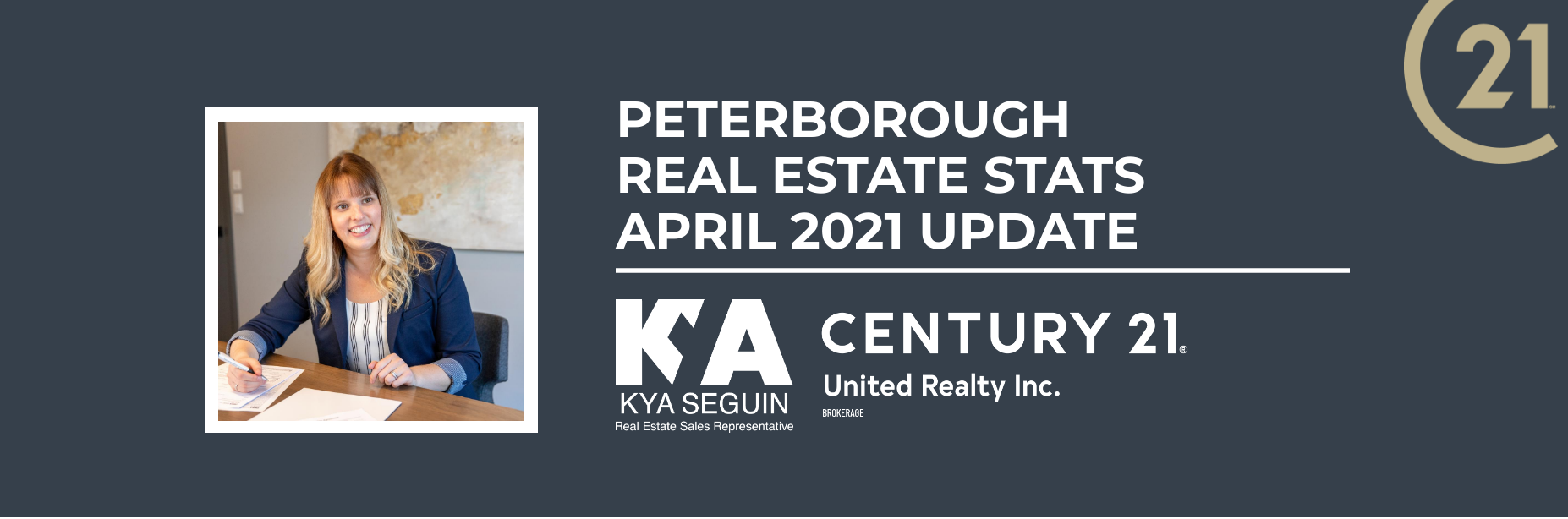 Kya Seguin PTBO Real Estate Stats April 2021 Header
